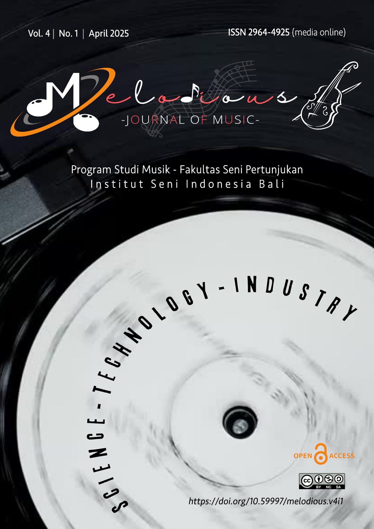 					Lihat Vol 4 No 1 (2025): Melodious : Journal of Music
				