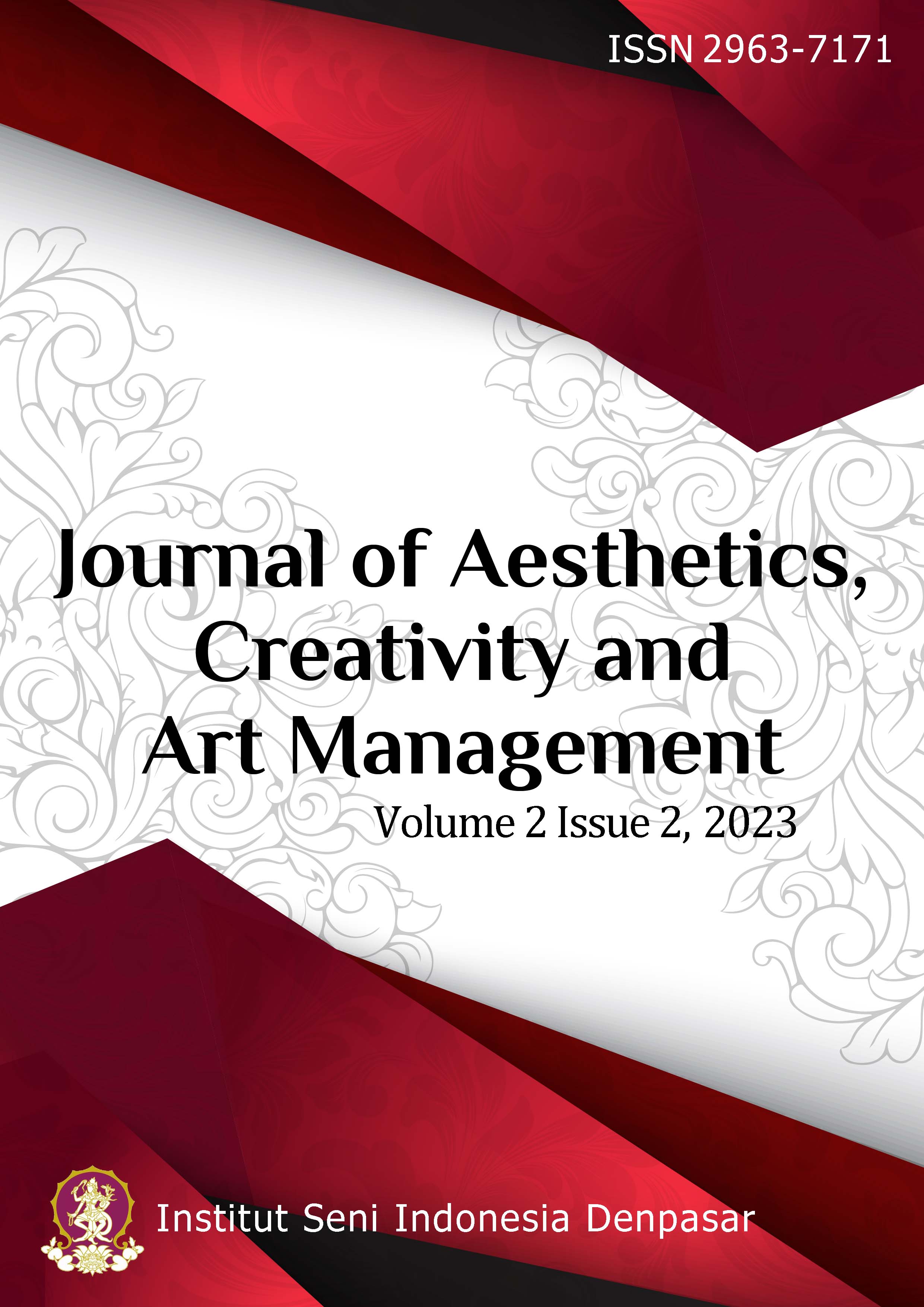 					View Vol. 2 No. 2 (2023): Journal of Aesthetics, Creativity and Art Management
				