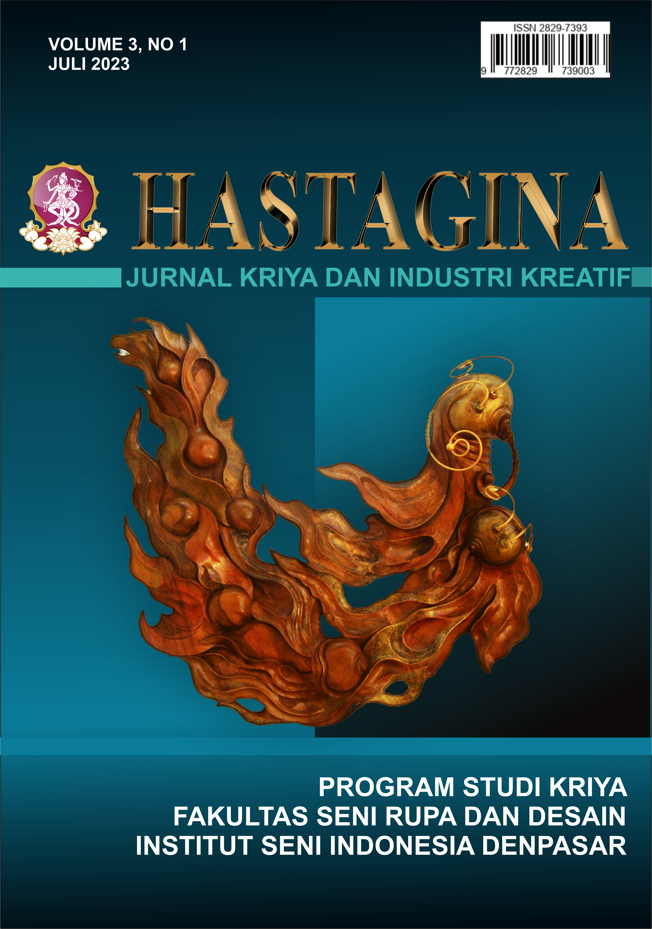 					View Vol. 3 No. 01 (2023): Hastagina : Jurnal Kriya dan Industri Kreatif
				