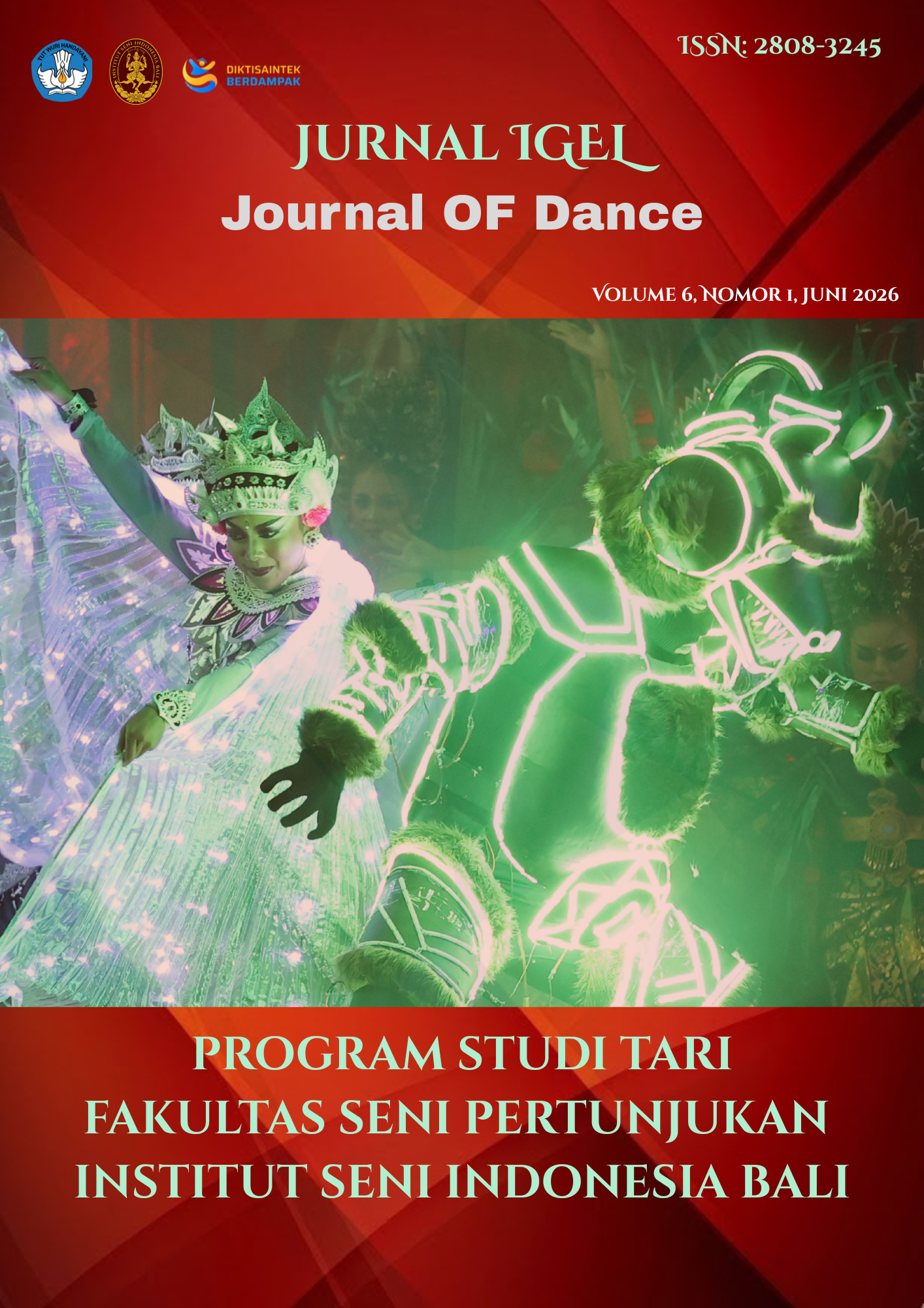 					View Vol. 6 No. 1 (2026): Jurnal IGEL: Journal Of Dance
				